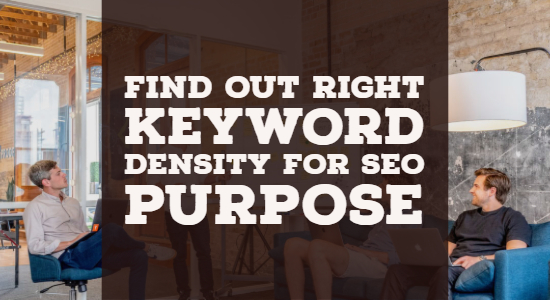 What's the Right Keyword Density for SEO Purpose
