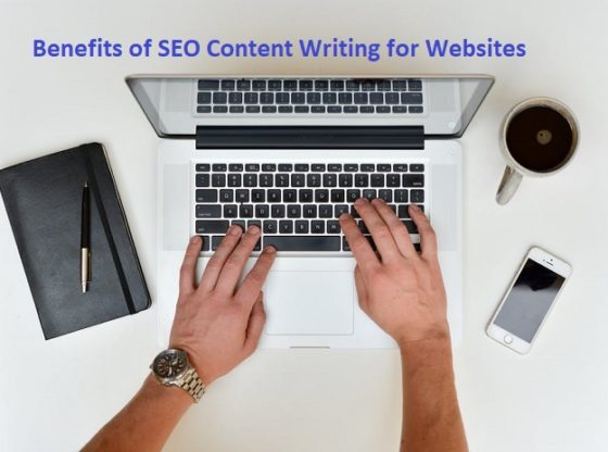 Benefits of SEO Content Writing for Websites