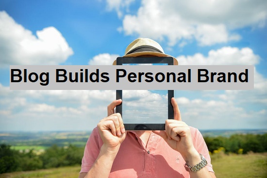 Blog Builds Online Personal Brand
