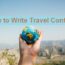 Become a travel writer India