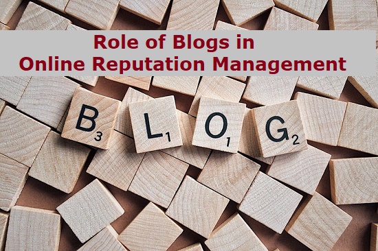 Blogs Help in Online Reputation Management