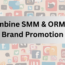 promote your brand through combining social media marketing and online reputation management