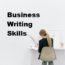 Why to Improve Professional Writing Skills
