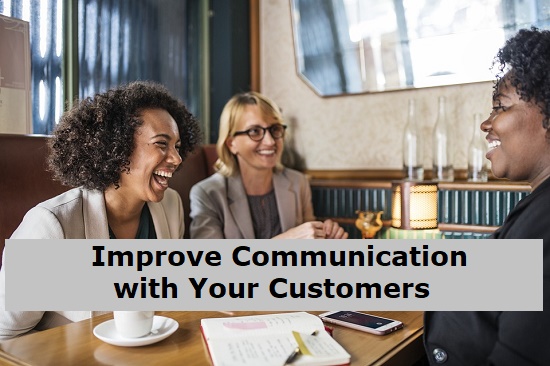 Improve Communication with Existing Customers
