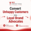 Convert Unhappy Customers into Loyal Brand Advocates