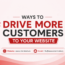 Ways to Drive More Customers to Your Website