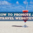 Travel Website and its Online Promotion