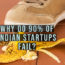 indian startup fail