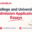 College and University Admission Application Essays