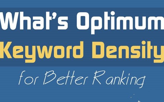 Optimum Keyword Density to Improve Rankings