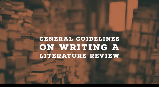 Guidelines on Writing a Literature Review