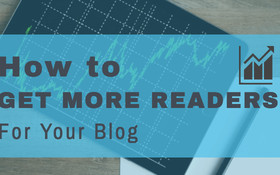 get more readers for your blog posts