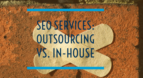 Outsourcing SEO or Hiring an In-House SEO Team