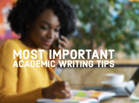 10 Most Important Academic Writing Tips
