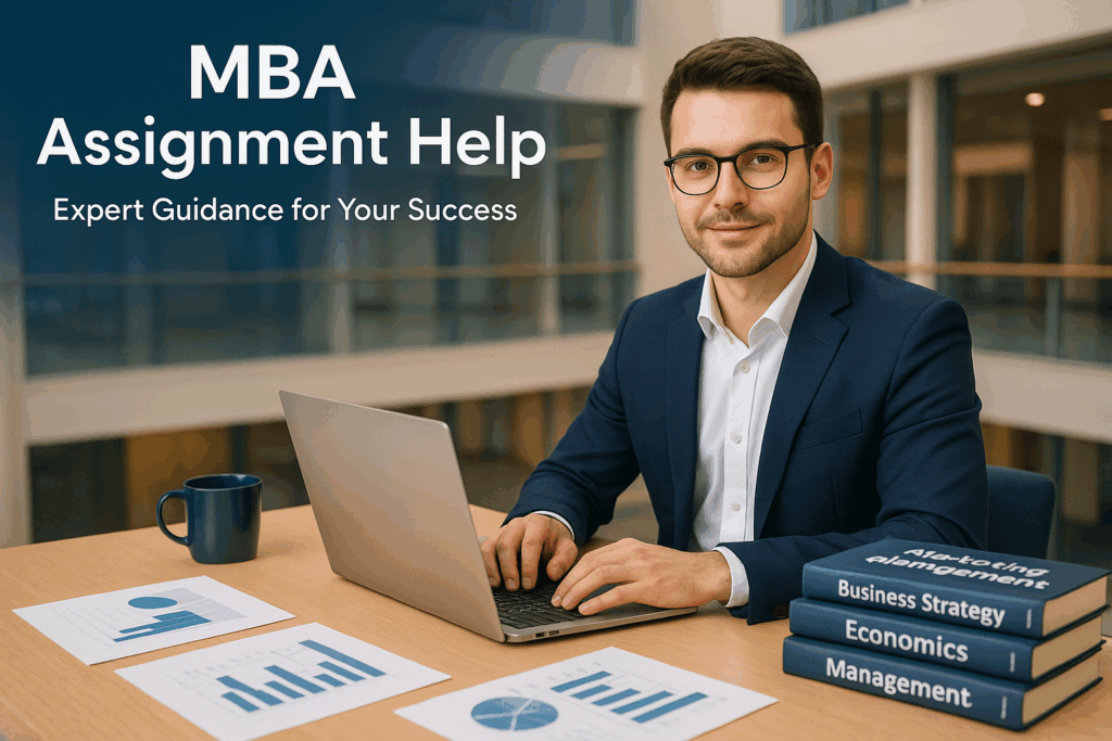 MBA Assignment Writing Services in India, MBA Assignment Help