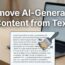 Remove AI-Generated Content from Text